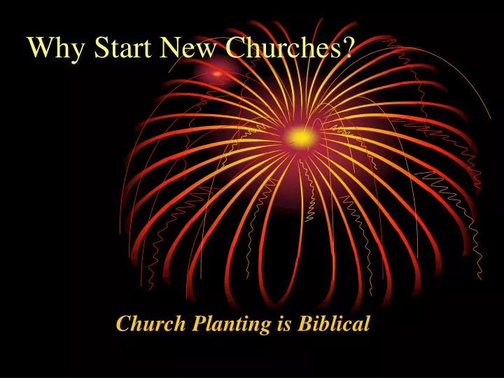 why start new churches