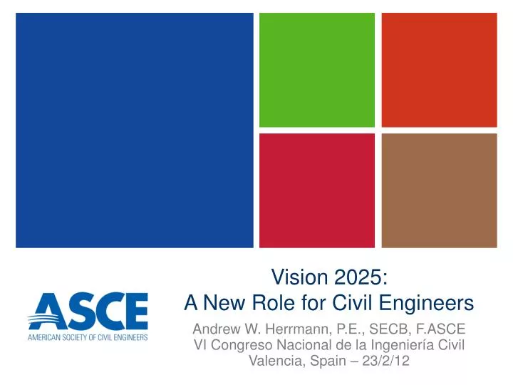 vision 2025 a new role for civil engineers