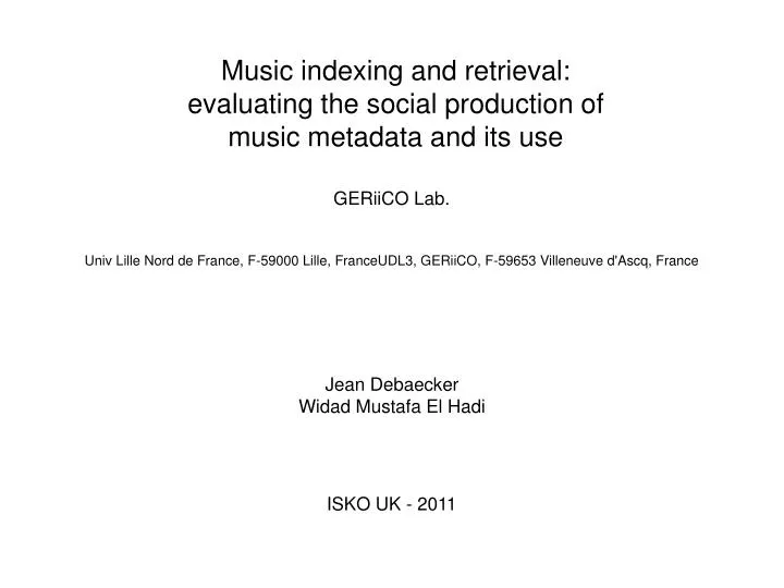 music indexing and retrieval evaluating the social production of music metadata and its use