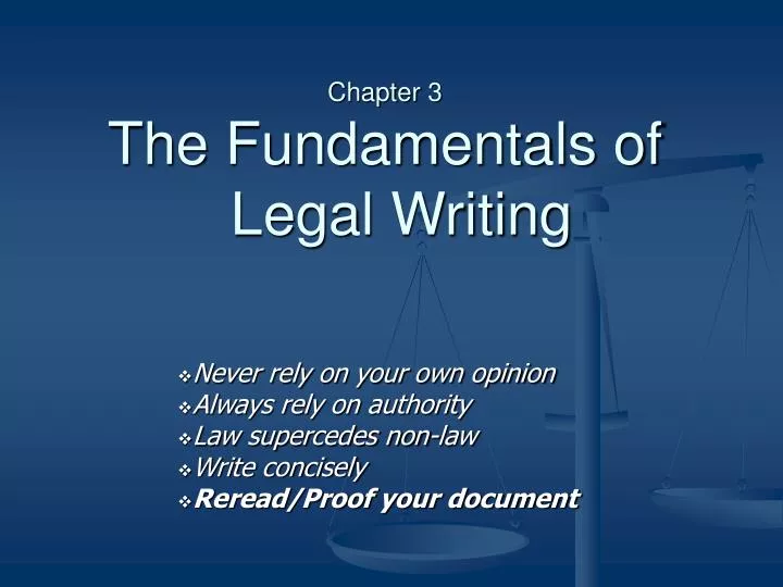 chapter 3 the fundamentals of legal writing