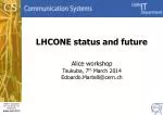 LHCONE status and future - slide 1