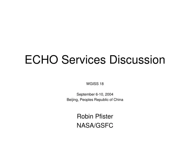 echo services discussion