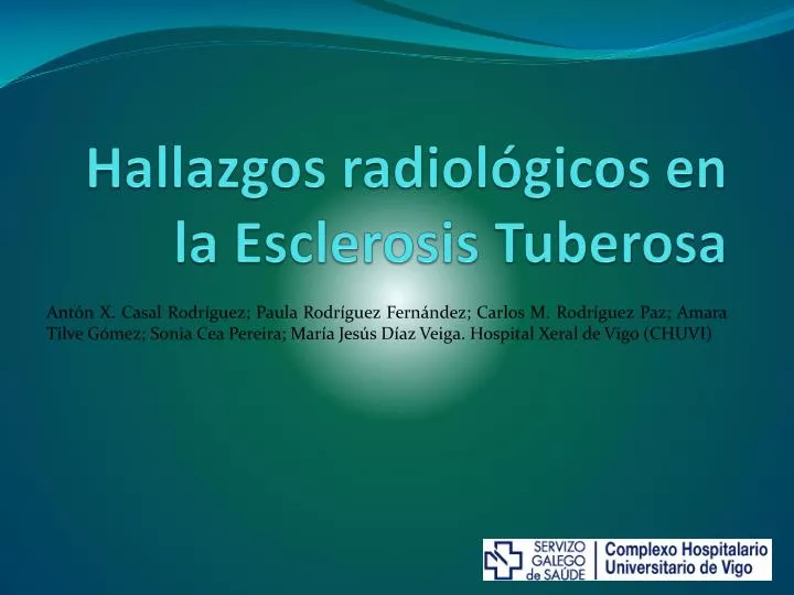 hallazgos radiol gicos en la esclerosis tuberosa
