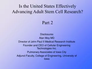 Is the United States Effectively Advancing Adult Stem Cell Research? Part 2