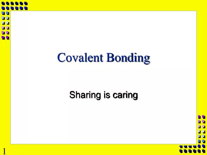 Ppt Covalent Bonding Powerpoint Presentation Free Download Id3954142 