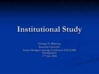 Institutional Study