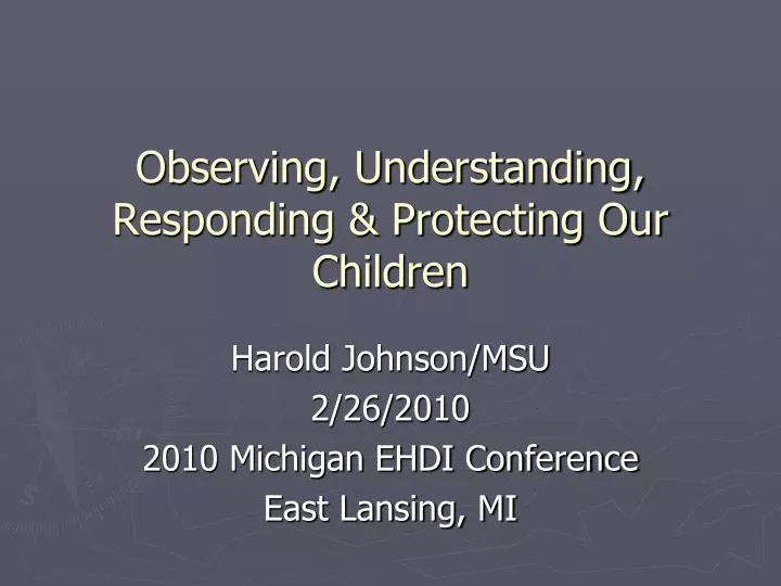 observing understanding responding protecting our children