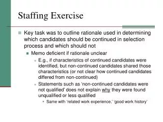 Staffing Exercise