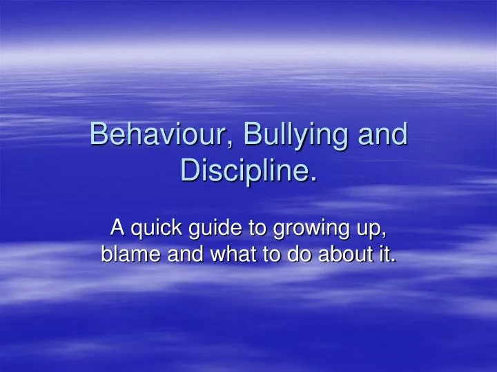behaviour bullying and discipline