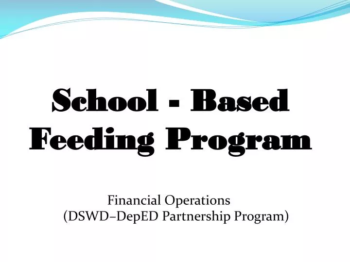 school based feeding program