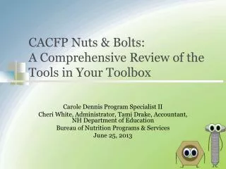 CACFP Nuts &amp; Bolts: A Comprehensive Review of the Tools in Your Toolbox