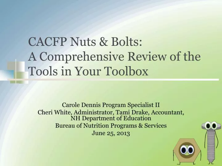 cacfp nuts bolts a comprehensive review of the tools in your toolbox