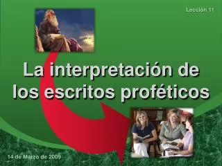 la interpretaci n de los escritos prof ticos
