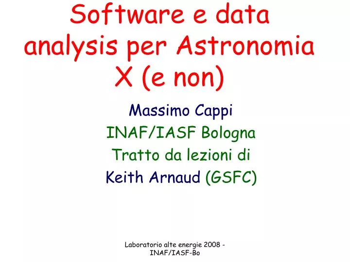 software e data analysis per astronomia x e non