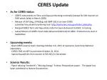 CERES Update - slide 1