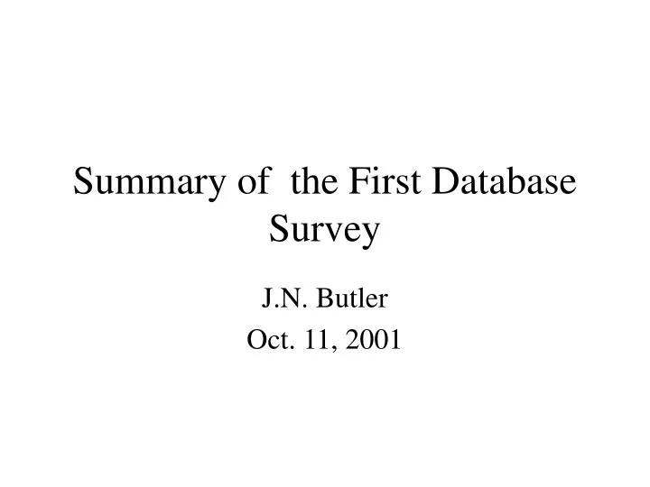 summary of the first database survey