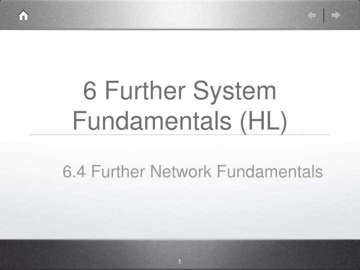 6 further system fundamentals hl