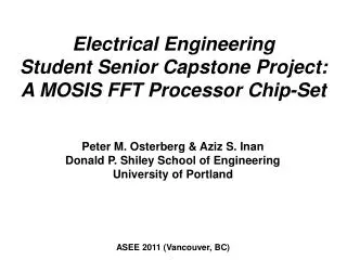 Electrical Engineering Student Senior Capstone Project: A MOSIS FFT Processor Chip-Set