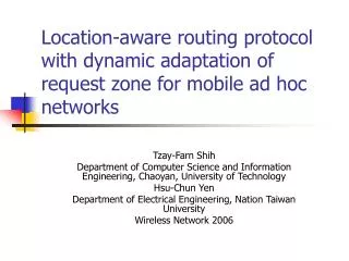Location-aware routing protocol with dynamic adaptation of request zone for mobile ad hoc networks