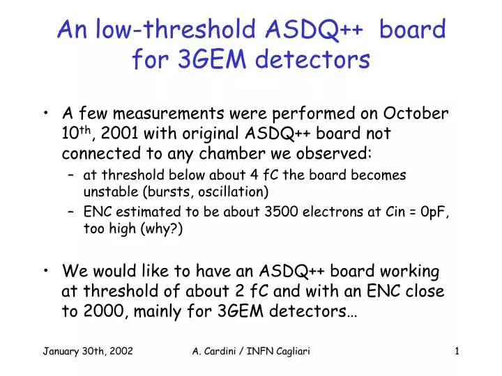 an low threshold asdq board for 3gem detectors