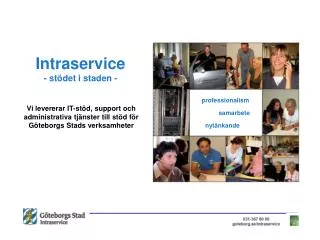 Intraservice - stödet i staden -