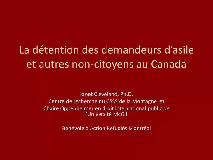 la d tention des demandeurs d asile et autres non citoyens au canada