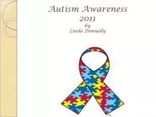 Autism Awareness 2011 by Linda Donnelly