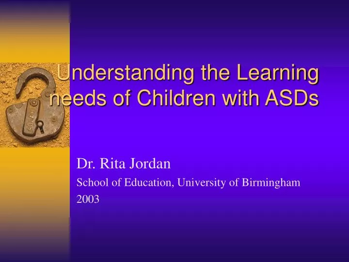 understanding the learning needs of children with asds