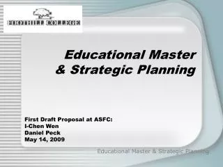 Educational Master &amp; Strategic Planning