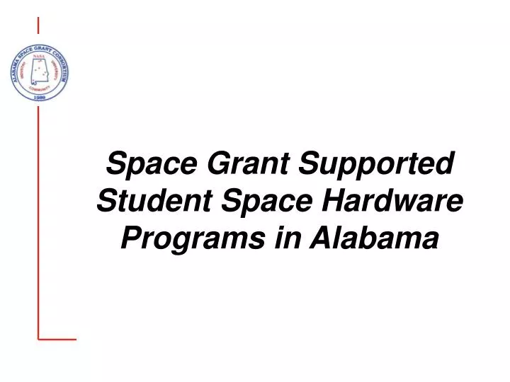 space grant supported student space hardware programs in alabama