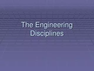 The Engineering Disciplines