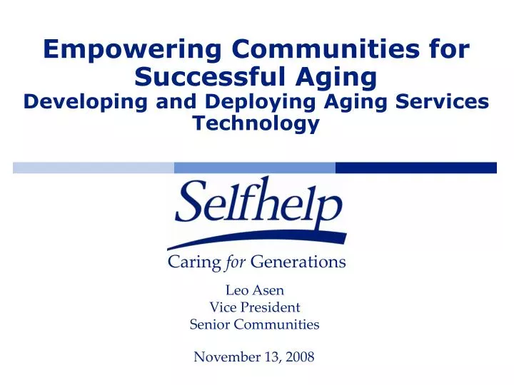 empowering communities for successful aging developing and deploying aging services technology