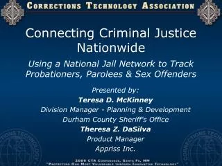 Connecting Criminal Justice Nationwide