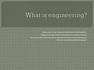 What is engineering?