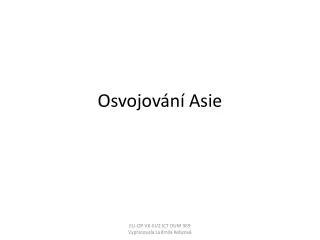 osvojov n asie