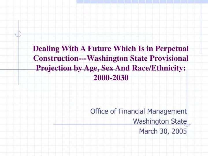 office of financial management washington state march 30 2005