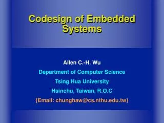 Codesign of Embedded Systems