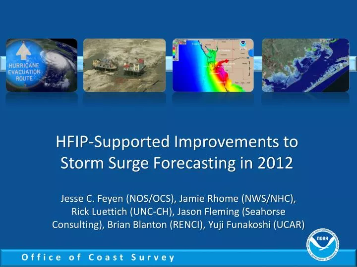 hfip supported improvements to storm surge forecasting in 2012