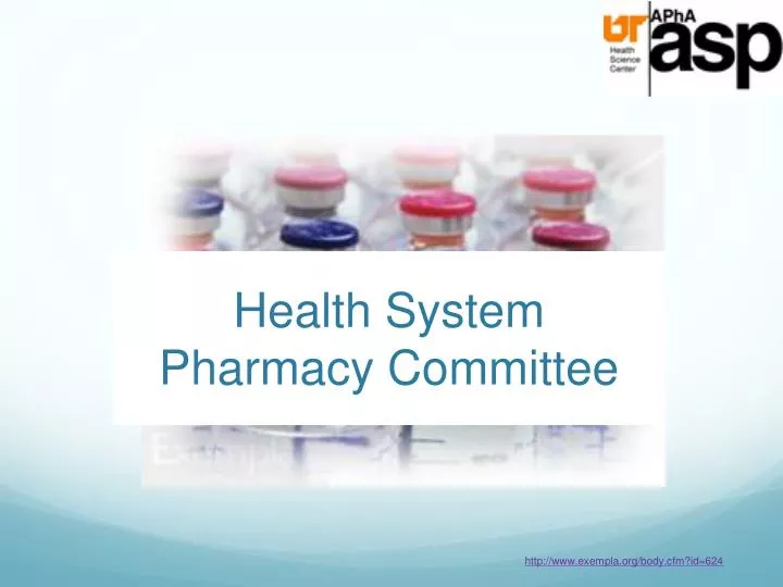 health system pharmacy committee