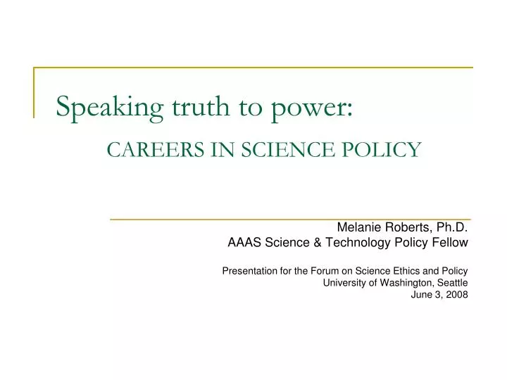 speaking truth to power careers in science policy