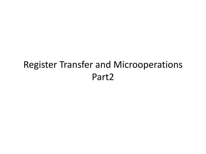 register transfer and microoperations part2