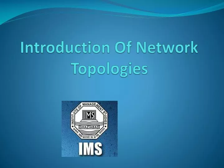 introduction of network topologies