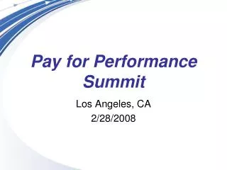 Pay for Performance Summit