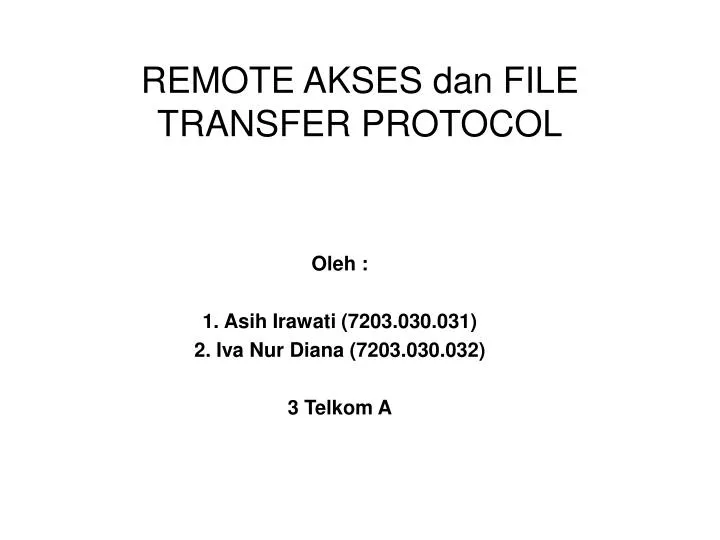 remote akses dan file transfer protocol