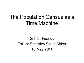 The Population Census as a Time Machine
