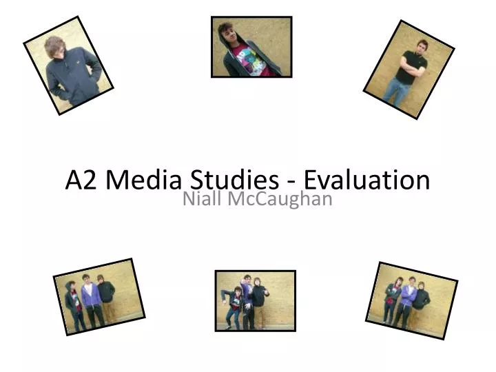 a2 media studies evaluation