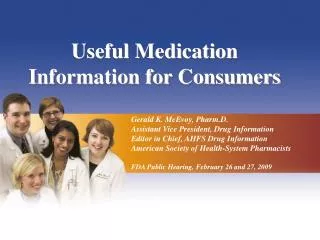 Useful Medication Information for Consumers