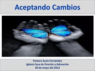 aceptando cambios