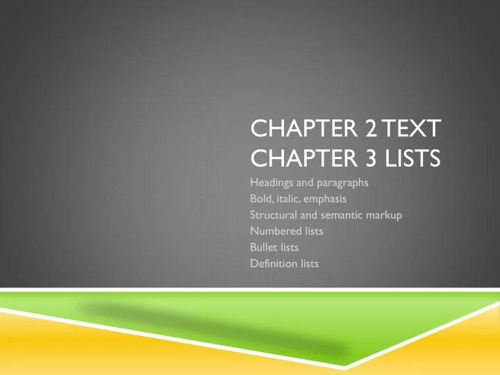 chapter 2 text chapter 3 lists