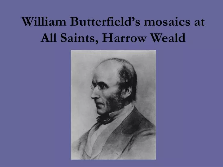 william butterfield s mosaics at all saints harrow weald